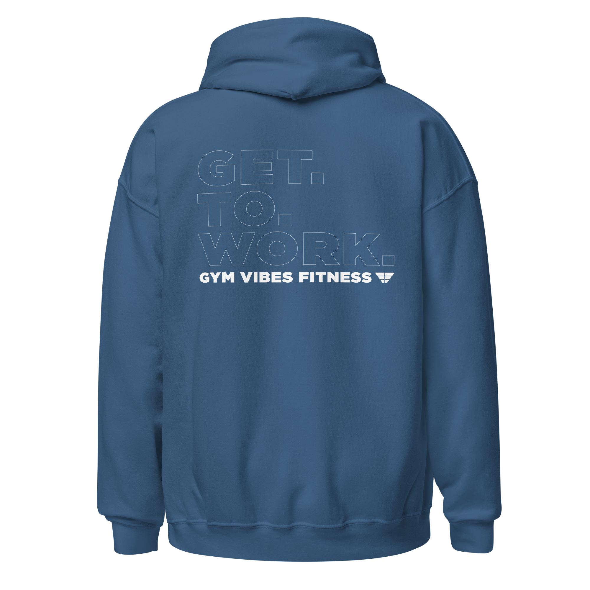Gym Vibes Get To Work Fitness Men's Hoodie