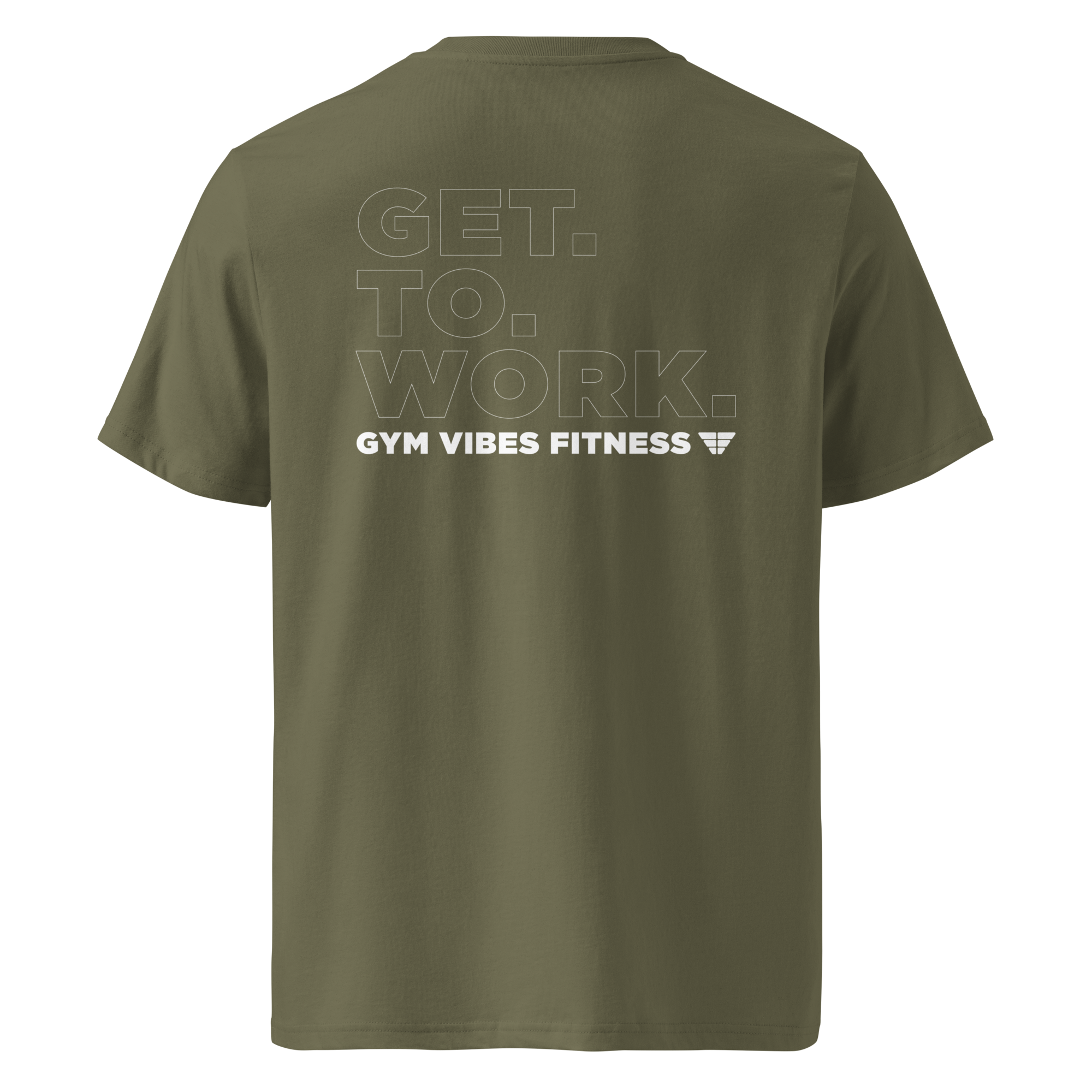 Gym Vibes Get To Work Fitness Men's T-Shirt